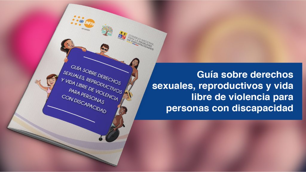 Guía Sobre Derechos Sexuales Reproductivos Y Vida Libre De Violencia